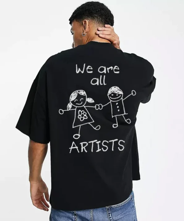 we are all artists oversized t shirt